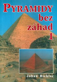Pyramídy bez záhad
